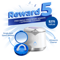 Reward 5 | Spare Veneer | Single Arch + Ultra Sonic Cleaner ($275 Value)
